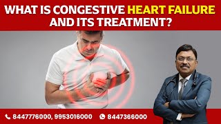 What is Congestive Heart Failure amp its Treatment by Dr Bimal Chhajer [upl. by Gottlieb443]