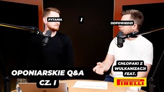 Wasze pytania nasze odpowiedzi Oponiarskie QampA cz1 [upl. by Favrot57]