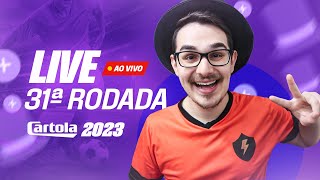 LIVE DICAS 31 RODADA  CARTOLA FC 2023  BORA ATUALIZAR OS TIMES [upl. by Ladnik679]