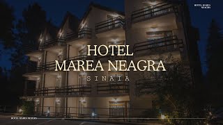 HOTEL MAREA NEAGRA SINAIA OFERTE CAZARE HOTEL MAREA NEAGRA SINAIA PROMOTII CAZARE LA MUNTE [upl. by Rap]