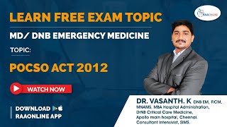 MDDNB Emergency Medicine  POCSO ACT 2012  By DrVasanth  Raaonline [upl. by Nicolis]