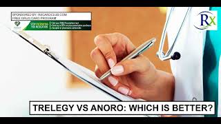 Trelegy Vs Anoro Which Is Better [upl. by Wiltshire]