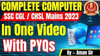 Complete Computer for SSC CGL  CHSL Mains 2023  Delhi Police  Parmar SSC [upl. by Novert]