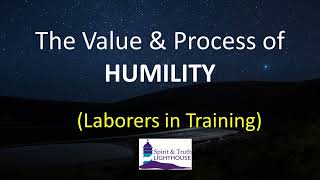 Laborers in Training Sessions  The Value amp Process of Humility  Sister Lachica 051023 [upl. by Aihsyak]