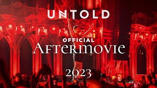 UNTOLD Festival 2023  Official Aftermovie [upl. by Rabbi]