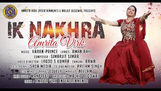 ik nakhra  full video  amrita virk  2019  malkit Begowal  sad song [upl. by Enened]