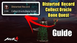 Mir 4 Distorted Record  Collect Oracle Bone Script Quest Guide [upl. by Phia]