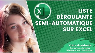 Créer une liste déroulante Excel semiautomatique [upl. by Aryt]