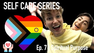 Spiritual Purpose EP7  SELF CARE SERIES 🎬 Playlist in Description lgbtq shorts [upl. by Day]