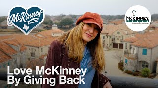 Love McKinney By Giving Back [upl. by Leahcimnaes]