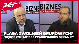 Czy trzeba bać się zwolnień grupowych Nadchodzi większe niebezpieczeństwo biznesmiedzywierszami [upl. by Ynehteb]