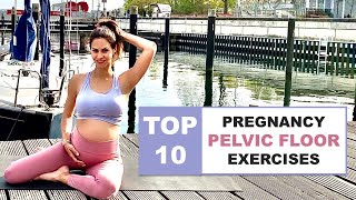 TOP 10 PELVIC FLOOR EXERCISES For Pregnant Women  This Pregnancy Kegels Routine Prepares For Birth [upl. by Ynnos]