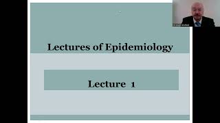 LECTURES of EPIDEMIOLOGY Lecture 1 Introduction to Basic epidemiology [upl. by Halil]