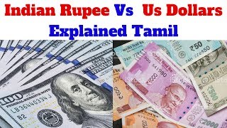 Why Indian Rupee value is less than USA Dollars   Explained Tamil [upl. by Burbank]