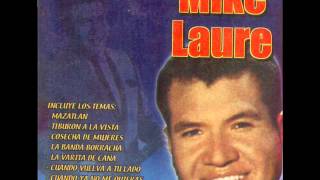 Cosecha De MujeresMike Laure [upl. by Arahk]