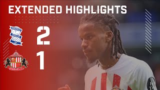 Extended Highlights  Birmingham City 2  1 Sunderland AFC [upl. by Gretchen]