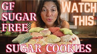 SUGAR COOKIES  Gluten Free Dye Free amp Sugar Free PT1 [upl. by Olim]