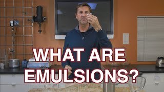 What are Emulsions [upl. by Enaek]