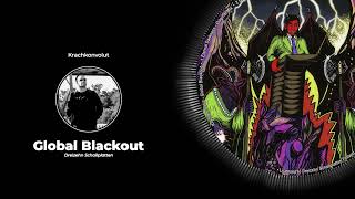 Krachkonvolut  Global Blackout Original Mix DRE584 [upl. by Wilhelmine664]