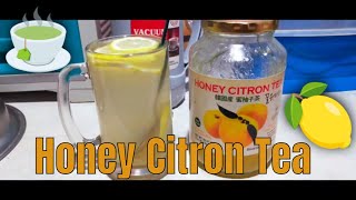 HOW TO PREPARE HONEY CITRON TEA WITH LEMON [upl. by Roye]