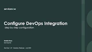 ServiceNow DevOps Integration Prerequisites [upl. by Corinna]