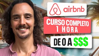 Cómo Empezar en Airbnb desde CERO  Curso Gratis para Principiantes [upl. by Aihsei312]