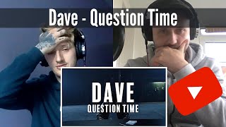 Dave  Question Time  Reaction [upl. by Malha]