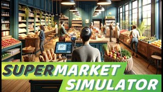 🔵Supermarket Simulator🔵 Dupa multa inactivitate 🟡 [upl. by Humfrey]