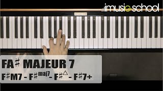 🎹 quotFA MAJEUR 7 ET SES RENVERSEMENTSquot Les principales positions daccords au PIANO sur imusicschool [upl. by Efi]