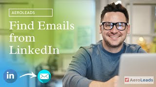 How to find Emails from LinkedIn  AeroLeads [upl. by Cornelia299]