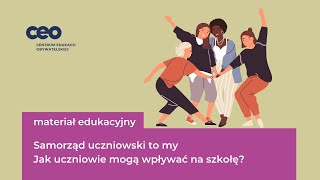 Samorząd to my Jak uczniowie mogą wpływać na szkołę Wskazówki do działania dla uczniów i uczennic [upl. by Ahsinirt380]