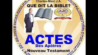 Actes des Apôtres Le Nouveau Testament 44e livre [upl. by Nyrtak]