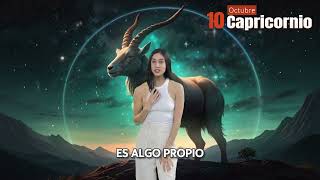 Capricornio hoy – Jueves 10 de Octubre del 2024 [upl. by Leelah]