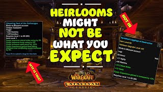 What happens with Heirlooms in Cataclysm Classic [upl. by Brunhilde]