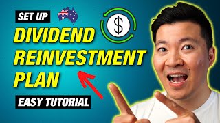 How To Set Up A Dividend Reinvestment Plan In Australia 2024  DRPs [upl. by Acisej728]