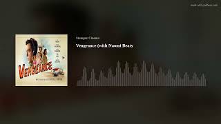 Vengeance with Naomi Beaty [upl. by Marilou994]