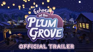 Echoes Of Plum Grove  Official Trailer [upl. by Anaidni]