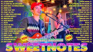 SWEETNOTES Songs Nonstop 2024🔥Sweetnotes Nonstop Collection 2024🔥Best of OPM Love Songs 2024 [upl. by Strep38]