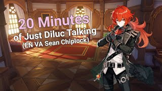 20 Minutes of Just Diluc Talking EN VA Sean Chiplock [upl. by Toney959]