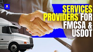 Services Providers For FMCSA And USDOT 🚚 [upl. by Demetri]