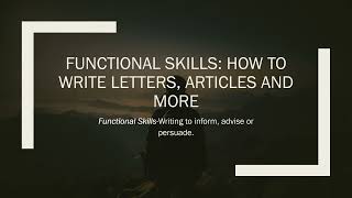 Functional Skills How to write letters articles and moreenglishlearningvideosforspeakingenglish [upl. by Barny815]