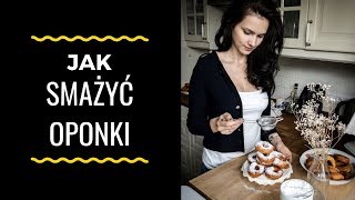 Jak smażyć oponki ❤️Mięciutkie i pulchniutkie oponki 🍩 [upl. by Kela]