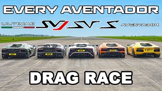 EVERY Lamborghini Aventador DRAG RACE [upl. by Chicky312]