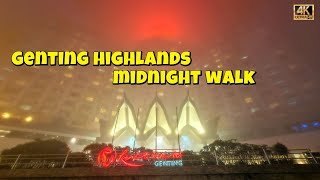 Genting Highland Midnight Walk Whispers of the Night  Pahang Malaysia  4K [upl. by Shorter935]