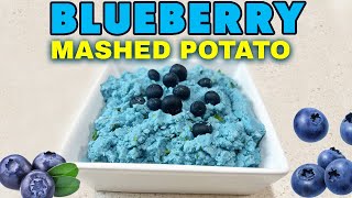 MUST TRY Blueberry Mashed Potatoes Recipe 😋 [upl. by Lowrance404]