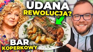 TEST RESTAURACJI po Kuchennych Rewolucjach Magdy Gessler Bar Koperkowy Warszawa  GASTRO VLOG [upl. by Meit]