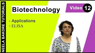 Biotechnology  NEET  ELISA  Neela Bakore Tutorials [upl. by Reseta71]