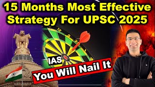 15 Months Most Effective Strategy for UPSC IAS 2025  Timetable for UPSC 2025  Gaurav Kaushal [upl. by Annaoj]