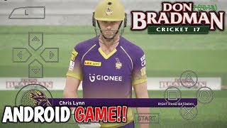 150MB Don Bradman Cricket 17 PPSSPP In Any Android Device Highly Compressed [upl. by Octave]