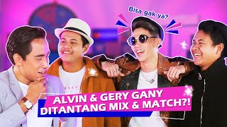 DI TANTANG MIX amp MATCH ALVIN amp GERY GANY BERHASIL GAK YA  CONTENT EXCLUSIVE LAZFACTOR [upl. by Ranzini]